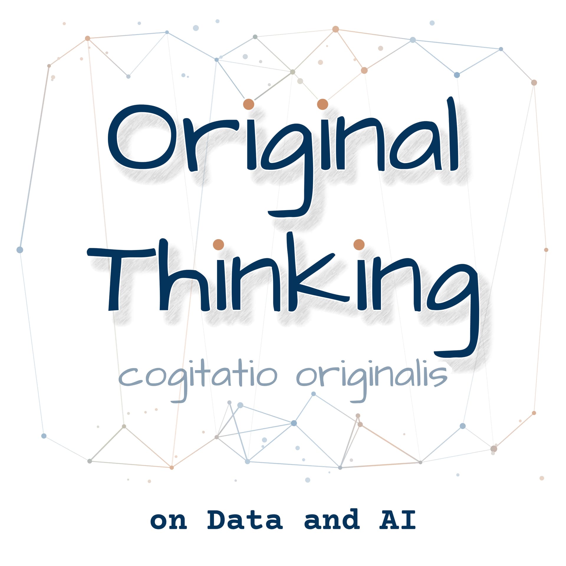 Original Thinking with Christian J Ward podcast cover — on Data and AI